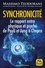 Synchronicité. Le rapport entre physique et psyché de Pauli et Jung à Chopra 4e édition