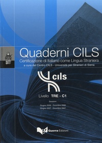 Massimo Vedovelli - Quaderni CILS Livello TRE-C1 - Certificazione di Italiano come Lingua Straniera.