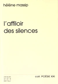 L'affiloir des silences