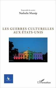 Les guerres culturelles aux Etats-Unis