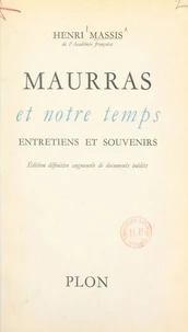 Maurras et notre temps