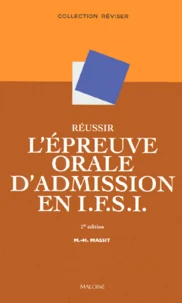 Réussir l'épreuve orale d'admission en IFSI