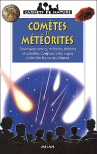 Cometes Et Meteorites