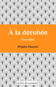 A la dérobée