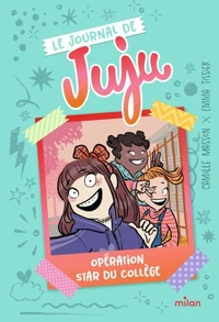 Le Journal de Juju, Tome 01