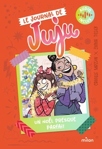 Le Journal de Juju, Tome 02