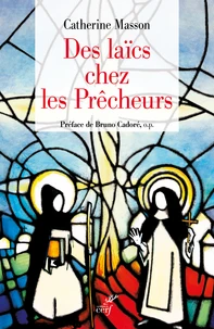 Des laïcs chez les Prêcheurs