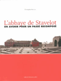 L'abbaye de Stavelot