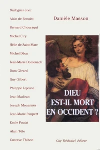 DIEU EST-IL MORT EN OCCIDENT ?