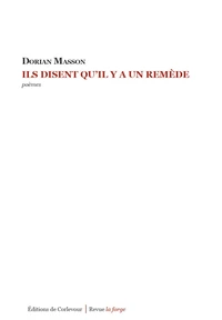 Ils disent qu'il y a un remède
