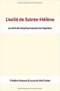 L'exilé de Sainte-Hélène