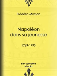Napoléon dans sa jeunesse