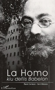 La homo, kiu defiis Babelon