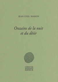 Onzains de la nuit et du désir