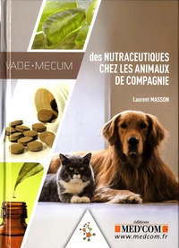 Vade-mecum des nutraceutiques chez les animaux de compagnie