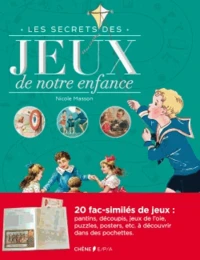 Les secrets des jeux de notre enfance