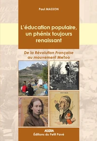 L'éducation populaire, un phénix toujours renaissant