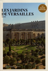 Les jardins de Versailles
