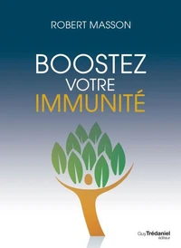 Boostez votre immunité
