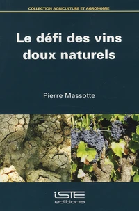 Le défi des vins doux naturels