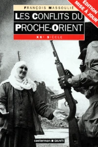 Les conflits du Proche-Orient