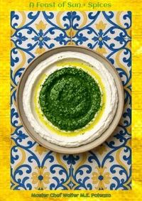 A Feast of Sun + Spices