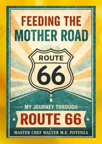 Feeding the Mother Road