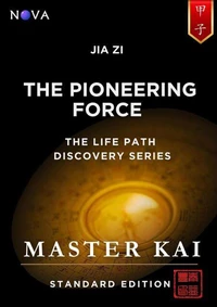 Jia Zi - The Pioneering Force