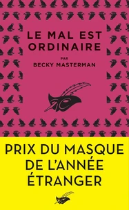 Le mal est ordinaire