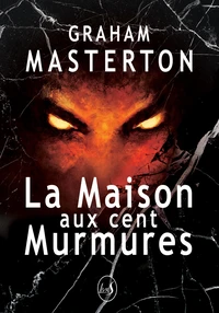 La Maison aux cent Murmures