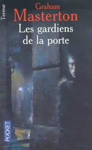 Les Gardiens De La Porte