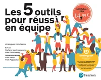 5 outils pour réussir en équipe
