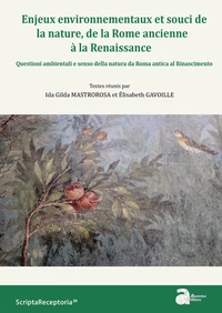 Enjeux environnementaux et souci de la nature, de la Rome ancienne à la Renaissance