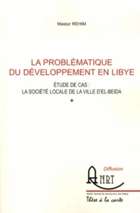 La problématique du développement en Libye