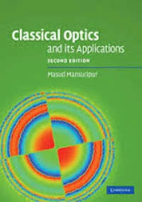 Classical Optics and Its Applications