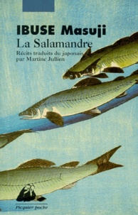 Masuji Ibuse - La Salamandre.