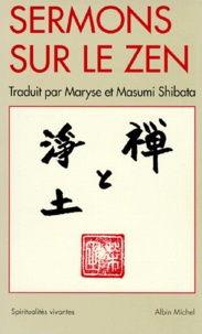 Masumi Shibata et  Collectif - Sermons Sur Le Zen. Reflexions Sur La Terre Pure.