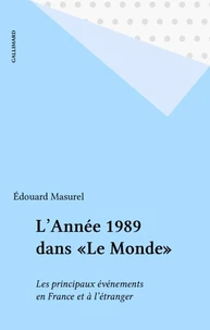 L'Année 1989 dans "Le Monde"