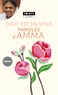 Mata Amritanandamayi - Tout est en vous - Paroles d'Amma.