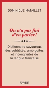 On n'a pas fini d'en parler !