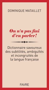 On n'a pas fini d'en parler !