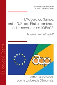L'Accord de Samoa entre l'UE, ses Etats membres, et les membres de l'OEACP