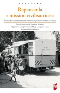 Repenser la "mission civilisatrice"