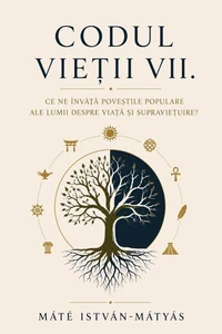 Codul Vietii VII