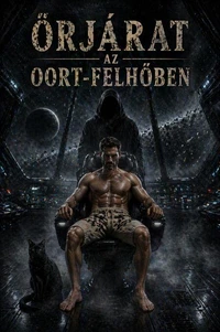 Őrjárat az Oort-felhőben