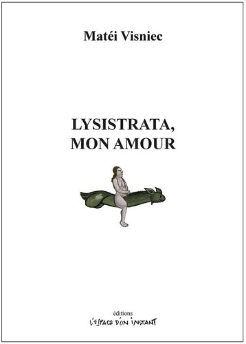 Lysistrata, mon amour. (Paris, 2022)