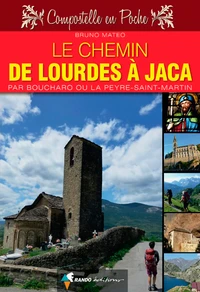 Le chemin de Lourdes à Jaca