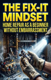 The Fix-It Mindset