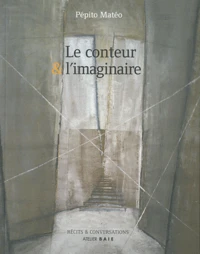 Le conteur et l'imaginaire