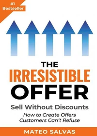 The Irresistible Offer